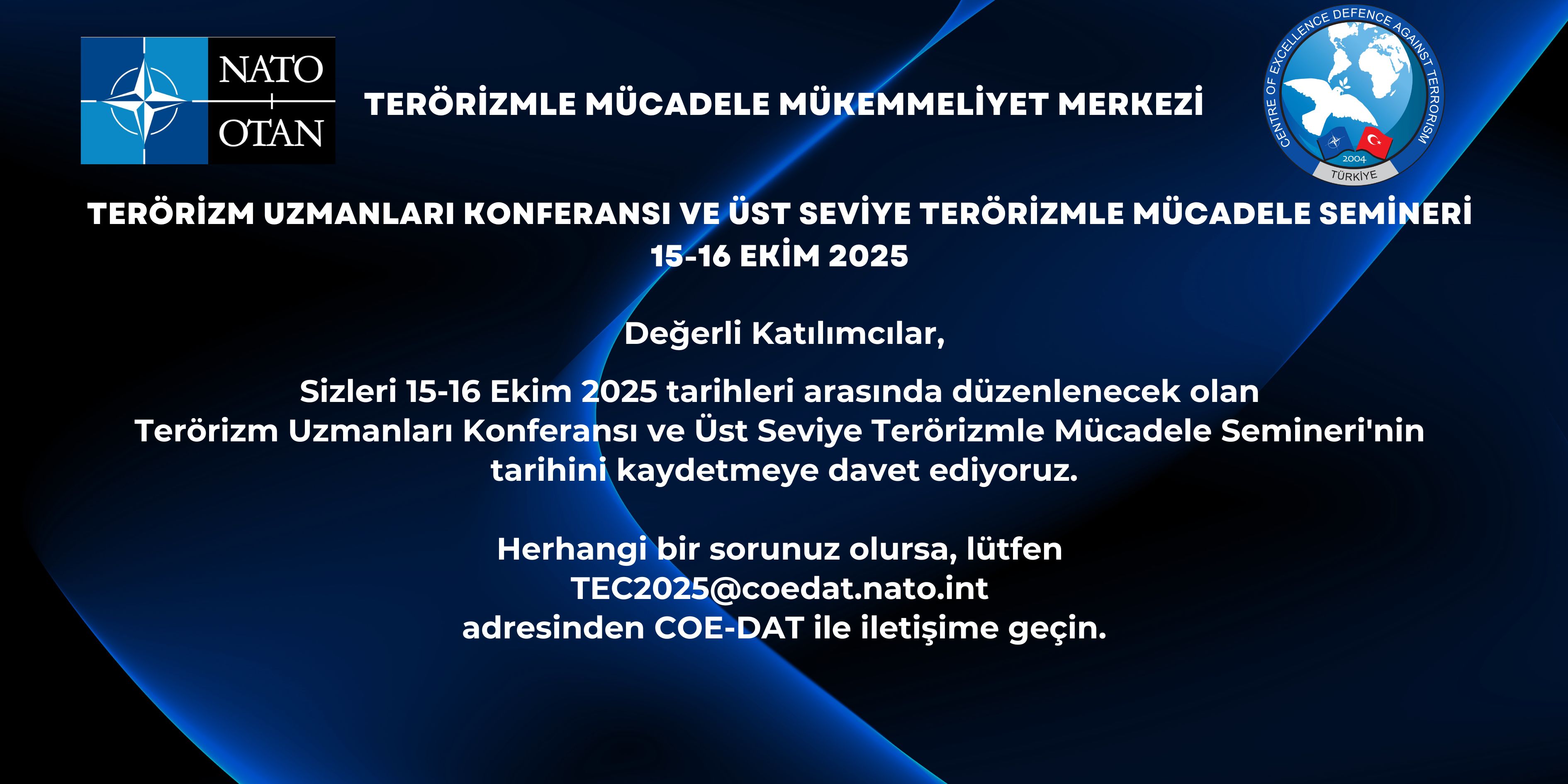 Terörizm Uzmanları Konferansı ve Üst Seviye Terörizmle Mücadele Semineri 2025